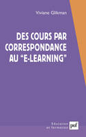 Des cours par correspondance au « e-learning »