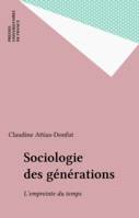 Sociologie des générations, l'empreinte du temps