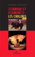 Corrida et flamenco : les origines, Essai