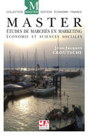 Master Etudes de marchés en marketing, économie et sciences sociales