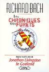 Les chroniques des furets