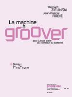 Machine A Groover, Caisse Claire - Ou Tambour Ou Batterie