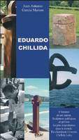 Eduardo Chillida, l'homme et son oeuvre - un carrefour dans l'espace, Chillida-Leku, un carrefour dans l'espace, Chillida-Leku