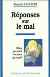 Réponses sur le mal