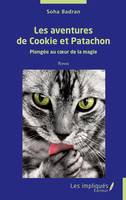 Les aventures de Cookie et Patachon, Plongée au coeur de la magie - Roman