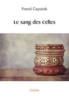 Le sang des Celtes