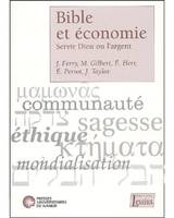 Bible et économie, Servir dieu ou l'argent