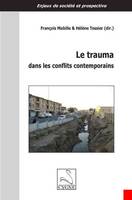 Le trauma dans les conflits contemporains