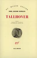 Tallhover, roman