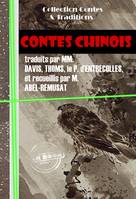 Contes chinois [édition intégrale revue et mise à jour], édition intégrale