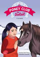 4, Le Poney Club du Soleil - Tome 4 - Le secret