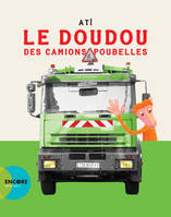 Le doudou des camions-poubelles