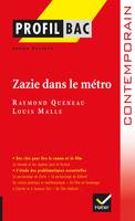 Profil - Queneau (Raymond) : Zazie dans le métro, analyse littéraire de l'oeuvre