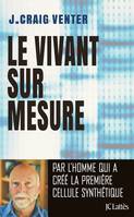 Le Vivant sur mesure