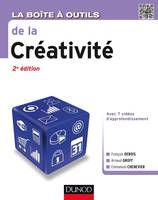 La Boîte à outils de la créativité - 2ed, La Boîte à outils de la créativité