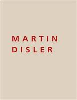 Martin Disler, Martin disler 1949-1996