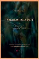 Smaragdna pot, Druga, prenovljena in razširjena izdaja