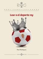 Lear o el deporte rey, Hooligans ilustrados