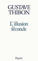 L'Illusion féconde