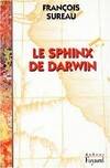 Le Sphinx de Darwin, Un adieu aux Lettres