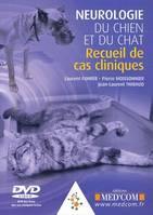 Neurologie du chien et du chat, Recueil de cas cliniques