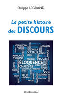 La petite histoire des discours