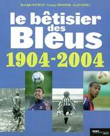 Bêtisier des bleus