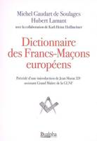 Dictionnaire des francs-macons europeens