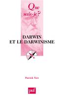 darwin et le darwinisme (2e ed) qsj 3738