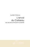 L'envol du Corbeau