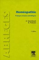 Homéopathie, Pratique et bases scientifiques