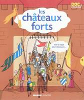 CHATEAUX FORTS