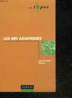 Les NPI asiatiques (Collection 