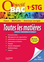 Objectif Bac - Toutes les matières 1re STG