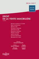 Droit de la vente immobilière 2016/2017 - 1re édition