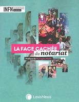 la face cachee du notariat, Préface de Mustapha Mekki