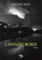 L'Affaire Boris, Roman policier