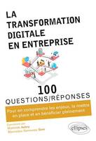 La transformation digitale en entreprise