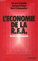 L'Economie de la R.F.A. / Textes et documents, textes et documents