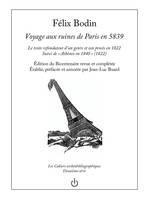 Voyage aux ruines de Paris en 5839, Le texte refondateur d'un genre et son procès en 1822, suivi de 'Athènes en 1840' (1822)