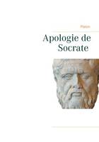 Apologie de Socrate, La mort de Socrate et le sens de la philosophie par Platon