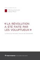 « La Révolution a été faite par les voluptueux », La force du mal dans l'œuvre de Dostoïevski