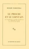 Le Proche et le lointain sur Shakespeare, le drame élisabéthain et l'idéologie anglaise aux XVIk et XVIIt siècles, sur Shakespeare, le drame élisabéthain et l'idéologie anglaise aux XVIk et XVIIt siècles