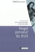 HEGEL PENSEUR DU DROIT