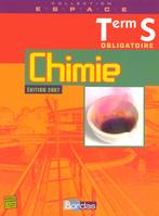 Chimie obligatoire terminale S / livre de l'élève