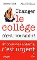 Changer le collège c'est possible !, document