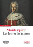 Montesquieu - les lois et les moeurs