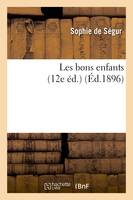 Les bons enfants (12e éd.)