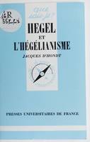 Hegel et l'hegelianisme