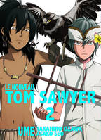 2, Le nouveau Tom Sawyer T02